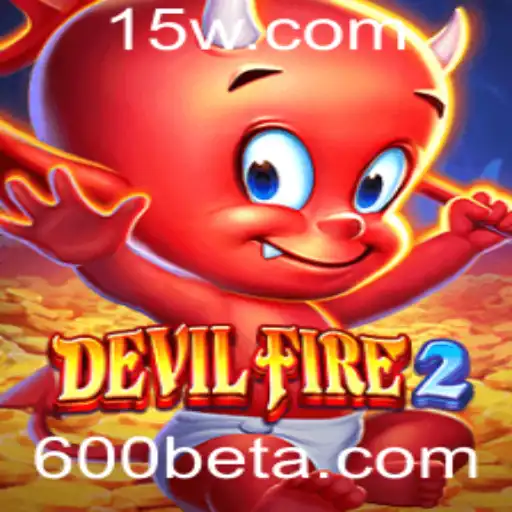 Descubra DevilFire2: O Novo Fenômeno dos Jogos com 600bet