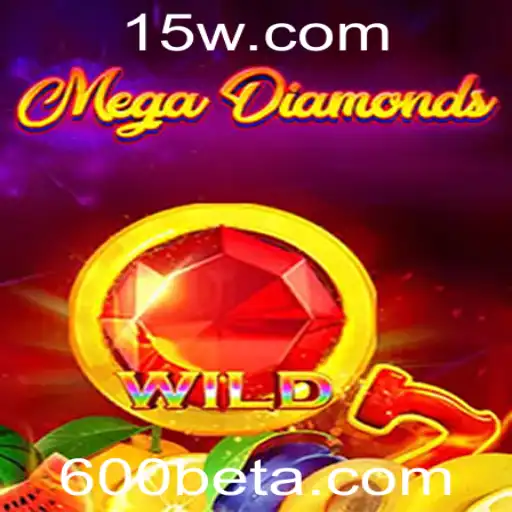 Descubra o Universo Vibrante do MegaDiamond: A Emoção de 600bet